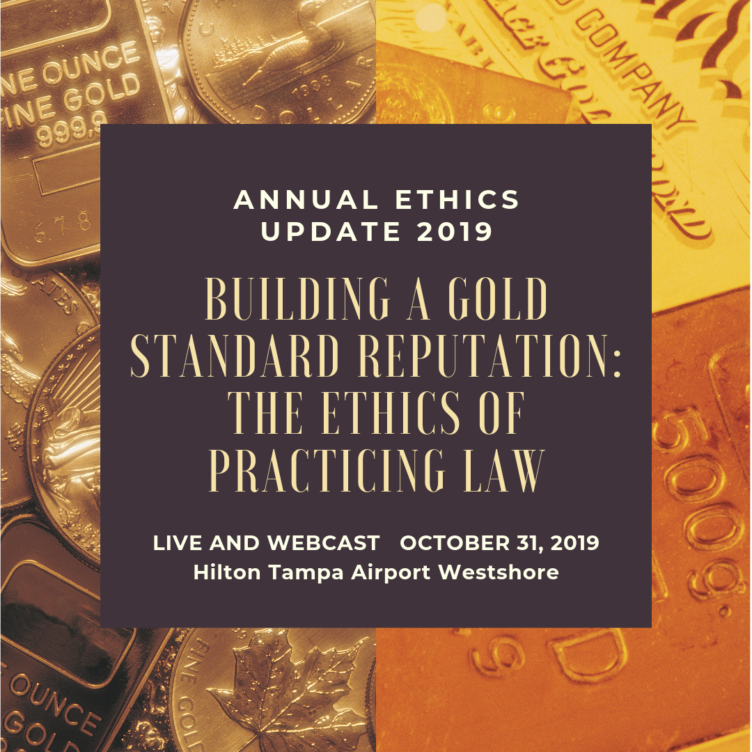 2019 Ethics Update CLE