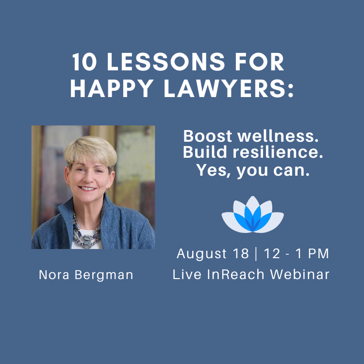 10 Lessons for Happy Lawyers
