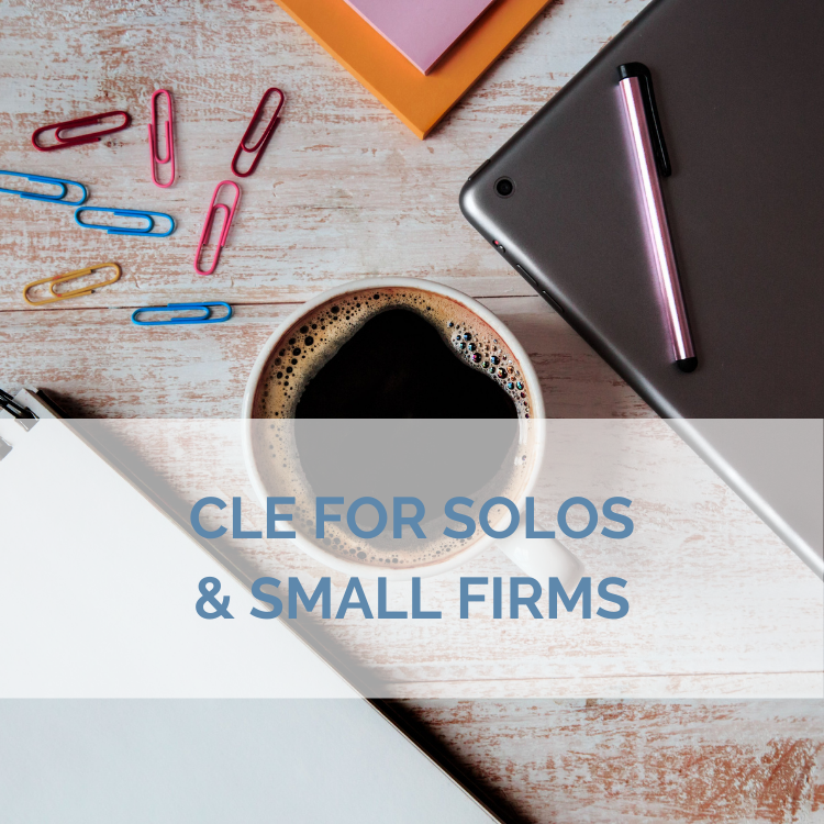 Great CLE for Solos and Small Firms